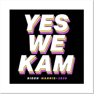 Yes We Kam Posters and Art